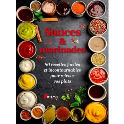 Afbeelding van SAUCES ET MARINADES 80 RECETTES FACILES INCONTOURNABLES