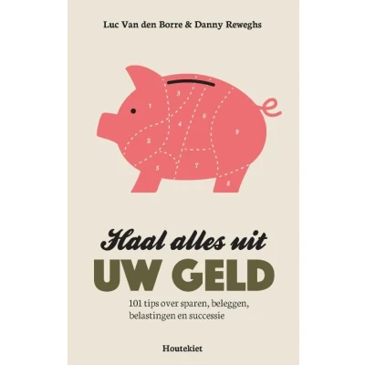 Afbeelding van Haal alles uit uw geld