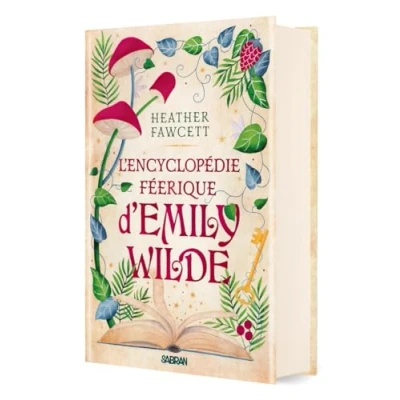 Afbeelding van L&#039;ENCYCLOPEDIE FEERIQUE D&#039;EMILY WILDE,1 (ED.COLLECTOR)