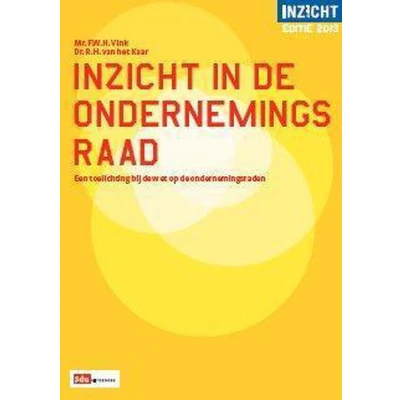Afbeelding van Inzicht in de ondernemingsraad editie 2013