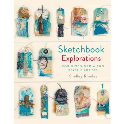 Afbeelding van Sketchbook Explorations: For Mixed Media and Textile Artists