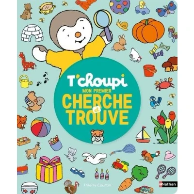 Image de T&#039;choupi Mon premier cherche et trouve