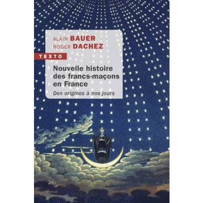 Image de Nouvelle histoire des francs maçons en France