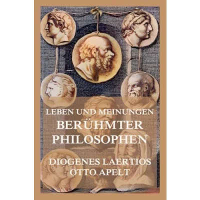 Afbeelding van Leben und Meinungen berühmter Philosophen