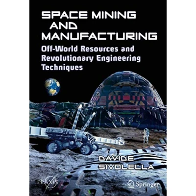 Afbeelding van Space Mining and Manufacturing
