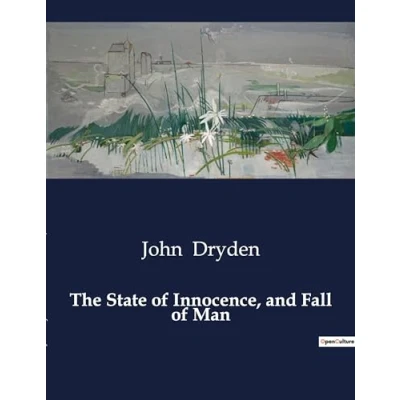 Afbeelding van The State of Innocence, and Fall Man
