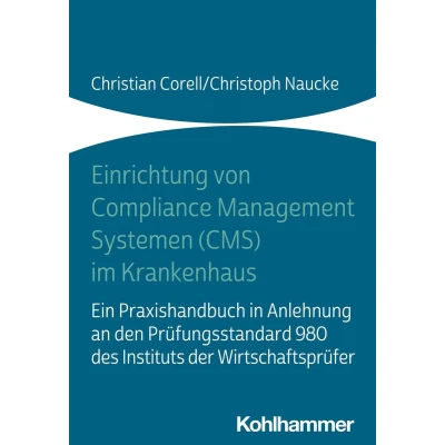 Afbeelding van Einrichtung Von Compliance Management Systemen (Cms) Im Krankenhaus