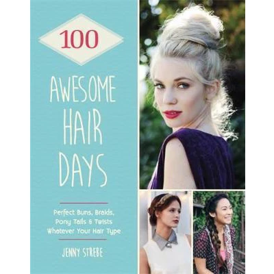 Afbeelding van 100 Awesome Hair Days