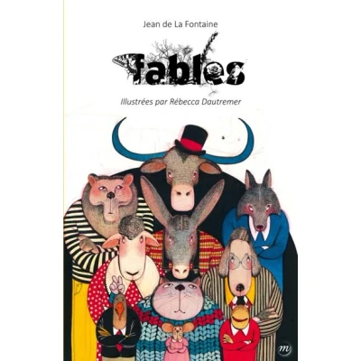 Image de Fables de jean la fontaine, illustrées par rébecca dautremer