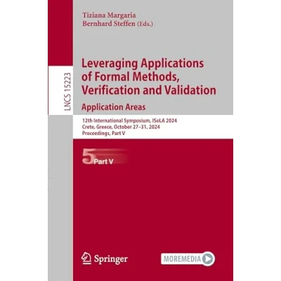 Afbeelding van Lecture Notes in Computer Science Leveraging Applications of Formal Methods, Verification and Validation. Application Areas