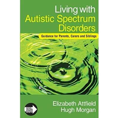 Afbeelding van Living With Autistic Spectrum Disorders
