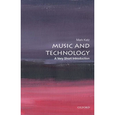 Afbeelding van Very Short Introductions Music and Technology: A Introduction