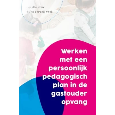 Afbeelding van Werken met een persoonlijk pedagogisch plan in de gastouderopvang