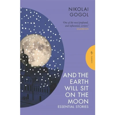 Image de Pushkin Press Classics: And the Earth Will Sit on Moon