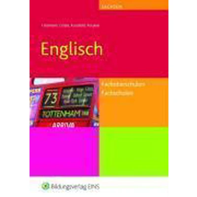 Afbeelding van Englisch. Fachoberschulen und Fachschulen Sachsen Lehr /Fachbuch.