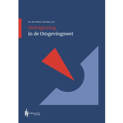 Afbeelding van Onteigening in de Omgevingswet