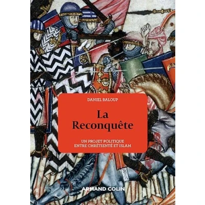 Afbeelding van La reconquete un modele relationnel entre chretiente et is