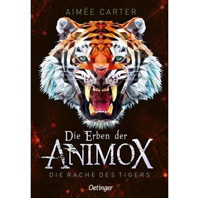 Afbeelding van Die Erben der Animox 5. Rache des Tigers