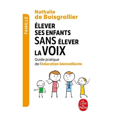Image de Elever ses enfants sans élever la voix