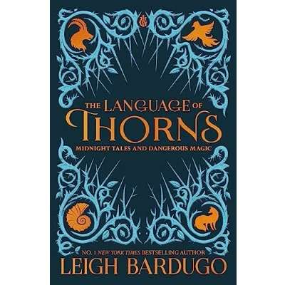 Afbeelding van The Language of Thorns Midnight Tales and Dangerous Magic