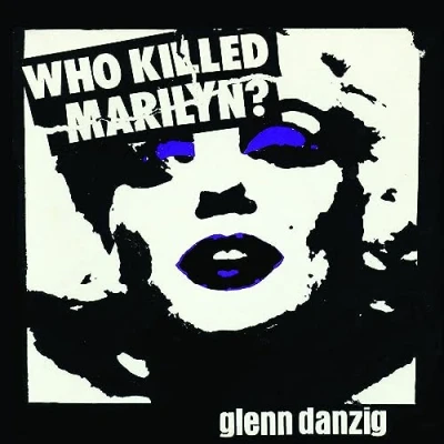 Afbeelding van Glenn Danzig Who Killed Marilyn? (LP)
