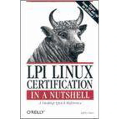 Afbeelding van Lpi Linux Certification In A Nutshell