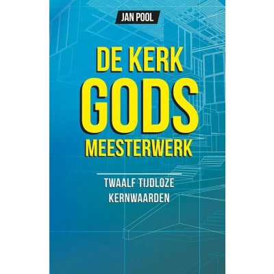 Afbeelding van De kerk Gods meesterwerk