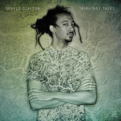 Afbeelding van Gerald Clayton Tributary Tales (CD)
