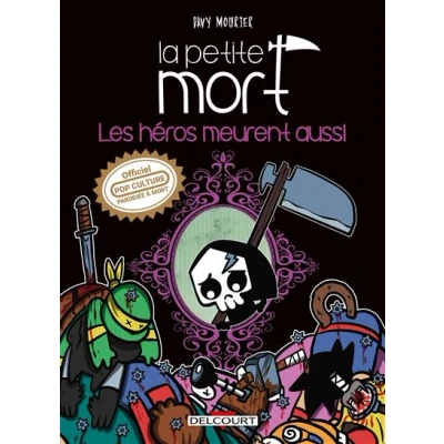 Image de La Petite Mort Les héros meurent aussi