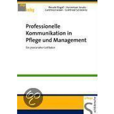 Afbeelding van Professionelle Kommunikation in Pflege und Management