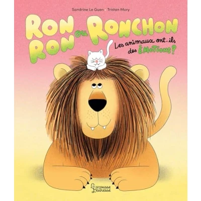 Afbeelding van RONRON OU RONCHON LES ANIMAUX ONT ILS DES EMOTIONS