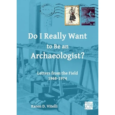 Afbeelding van Do I Really Want to Be an Archaeologist?