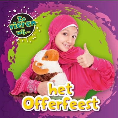 Afbeelding van Zo vieren wij... Het Offerfeest