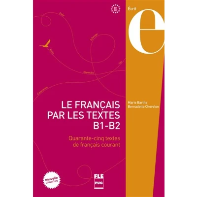Image de Francais par les textes b1 b2 nvelle couverture