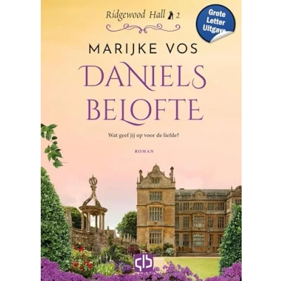Afbeelding van Daniels belofte Ridgewood Hall deel 2 Grote Letter Uitgave