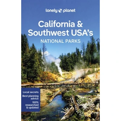 Image de California &amp; Southwest USA&#039;s National Parks 1ed anglais