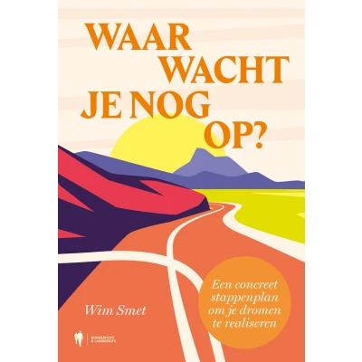 Afbeelding van Waar wacht je nog op?