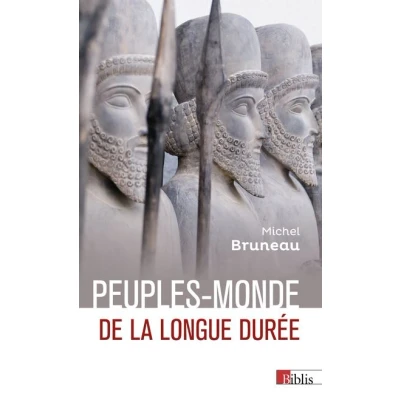 Image de Peuples monde de la longue durée