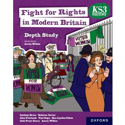 Afbeelding van KS3 History Depth Study: Fight for Rights in Modern Britain Student Book