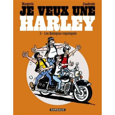 Image de Je veux une Harley Quinquas Requinqués