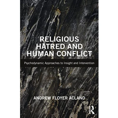 Afbeelding van Religious Hatred and Human Conflict