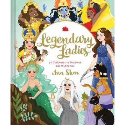 Afbeelding van Legendary Ladies: 50 Goddesses to Empower and Inspire You