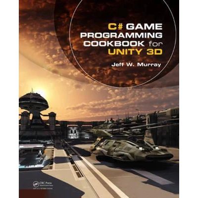 Afbeelding van C# Game Programming Cookbook Unity 3D