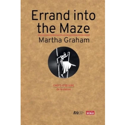 Afbeelding van ERRAND INTO THE MAZE DE MARTHA GRAHAM