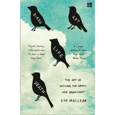Afbeelding van BIRDS Art LIFE DEATH the of Noticing Small and Significant