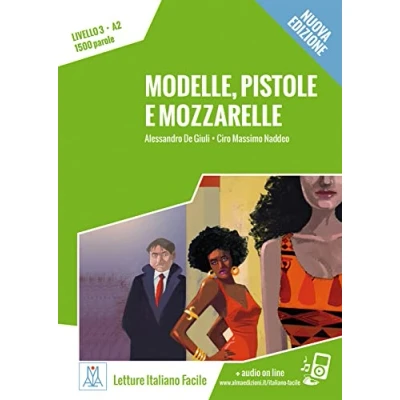 Afbeelding van Modelle, pistole e mozzarelle Nuova Edizione