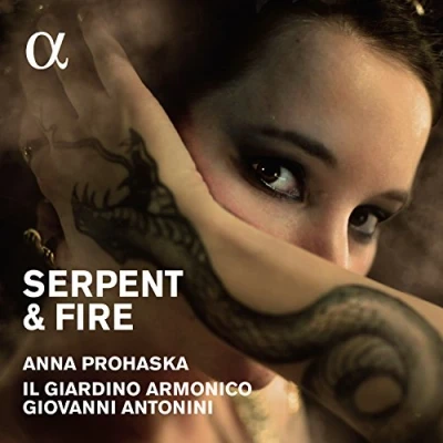 Afbeelding van Anna Prohaska &amp; Giovanni Antonini Serpent Fire (CD)