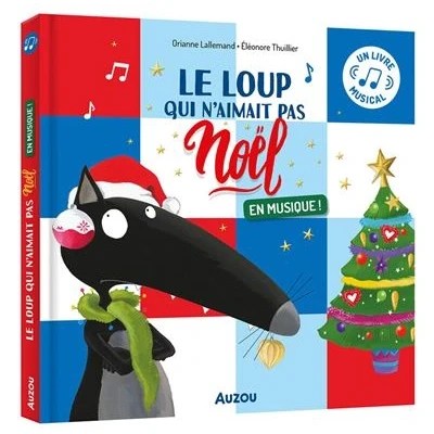 Image de Le loup qui n&#039;aimait pas noel en musique