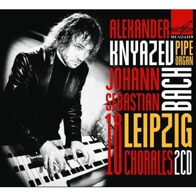 Afbeelding van Alexander Knyazev 18 Leipzig Chorales (CD)