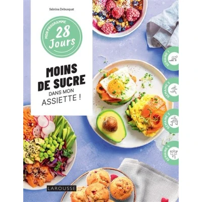 Image de mon programme 28 jours : Moins de sucre dans assiette